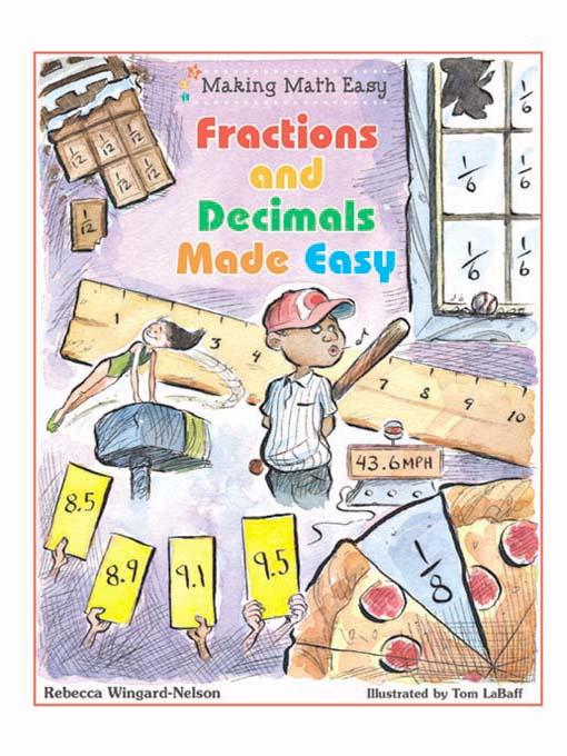 Title details for Fractions and Decimals Made Easy by Rebecca Wingard-Nelson - Available